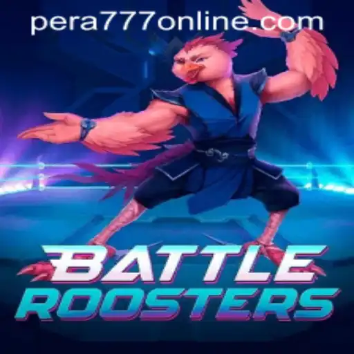 BattleRoosters: Conquer the Arena with Pera777